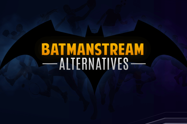 Best BatmanStream Alternatives: Watch Live Sport Online Free